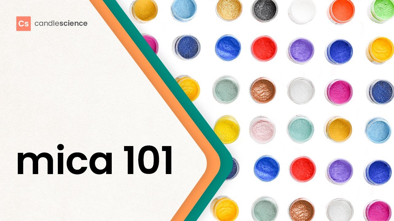 Mica 101: A beginner's guide to using mica in soap, wax, and more -  CandleScience