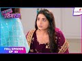 Sasural Simar Ka 2 Full Episode Ep 53 Simar Returns Home Colors TV 