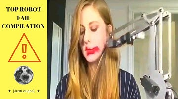 TOP ROBOT FAIL COMPILATION