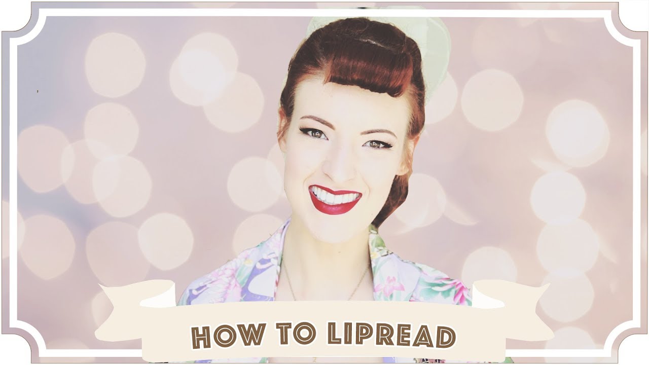 How To Read Lips! [Cc]