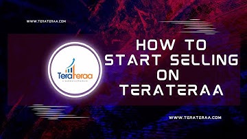How To Create Vendor Account On TeraTeraa To Start Selling