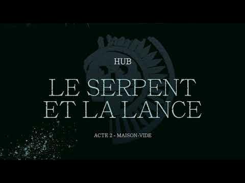 Serpent et La Lance (Acte 2) - Teaser 
