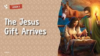 Adventist Children's Sabbath School - 3Q 2026 | Kindergarten | Lesson 2 - The Jesus Gift Arrives