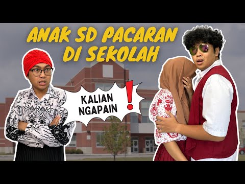 ANAK SD PACARAN DI SEKOLAH