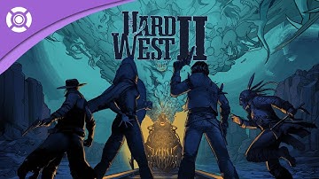Hard West 2 - Gameplay Trailer