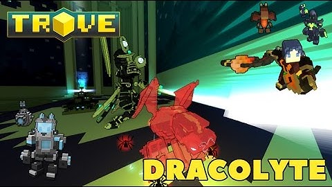 Trove - Dracolyte Class Guide (PC PS4 XB1)
