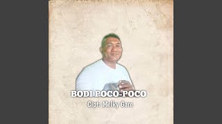 Bodi Poco-Poco (feat. Ardiman & Verno Ledang)