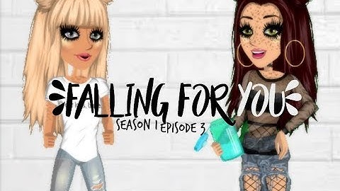 Falling For You S1.EP3 (MSP SERIES)