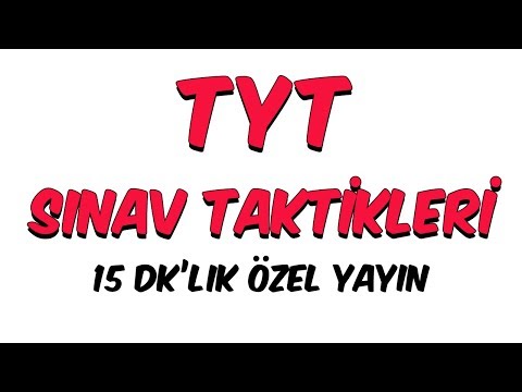 TYT Sınav Taktikleri | 15 dk'lık Özel Yayın