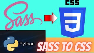 Python 3 libsass Script to Compile Raw SASS or SCSS & Files to Compressed CSS Code in Command Line