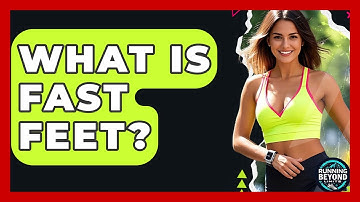 What Is Fast Feet? - Running Beyond Limits