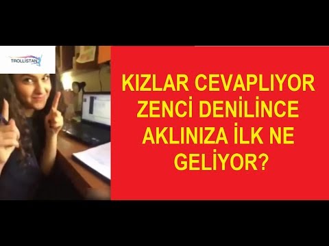 ZENCİ DENİLİNCE AKLINIZA NE GELİYOR? KIZLAR CEVAPLIYOR !