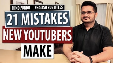 Top 21 Mistakes New YouTubers Make | How To Avoid Them [Hindi / Urdu]