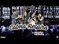 Zé Henrique & Gabriel (Part. Maiara & Maraisa) - Calma Respira - DVD Histórico