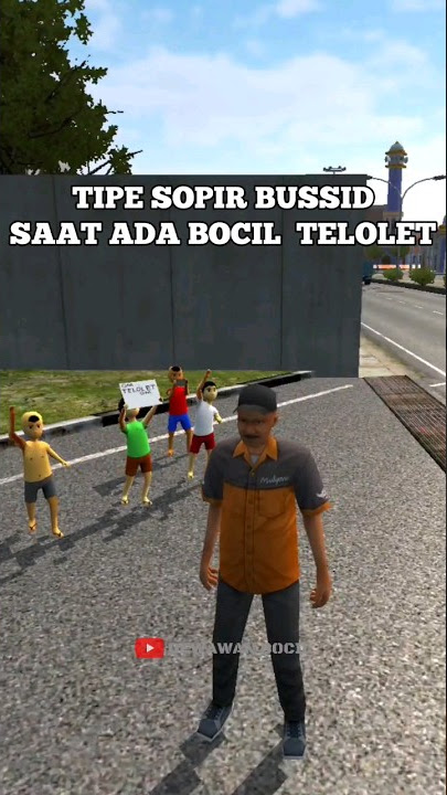 TIPE SOPIR BUSSID SAAT ADA BOCIL TELOLET #shorts #memebussid