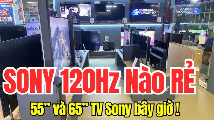 Những Lưu Ý Khi Mua Tivi Sony