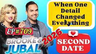 Second date update2026 |  When One Detail Changed Everything | Ep. 709 | Second date