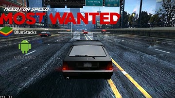 BlueStacks 5.5 | Need for Speed Most Wanted | Android Emulator HD PC Gameplay