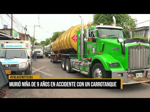 Murió niña de 09 años en accidente con carrotanque