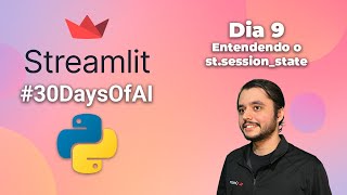Entendendo o Session State do Streamlit (Python) - 30 Days of AI | Dia 09
