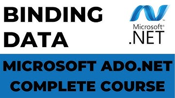 Binding Data in Ado.net | Ado.net Complete Course.