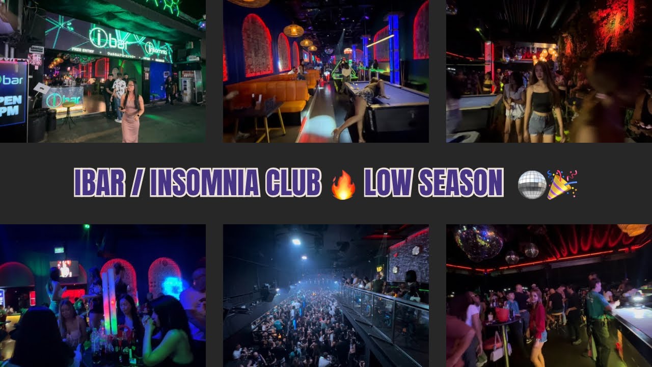🎉 Pattaya Nightlife 🇹🇭: Ibar & Club Insomnia, Low Season 🌟🪩