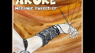 Arure - "Mecanic Puppet" [Audio Spectrum Visualizer]