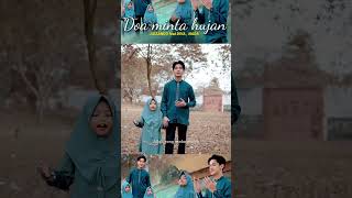 Doa Minta Hujan  Adzando Ft Diva Latief sholawatmerdu sholawatterbaru short shortsviral