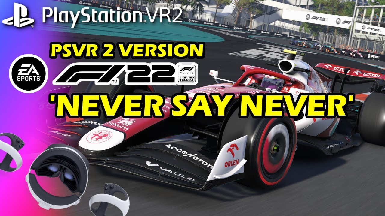 Não há planos para versão de F1 22 no PlayStation VR 2