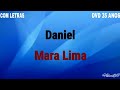 Daniel | Mara Lima [ PlayBack Com Letras ] DVD 35 Anos