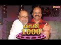 "Kavignar Vaaliyin" Vaali 1000 Chat Show | Actor Crazy Mohan