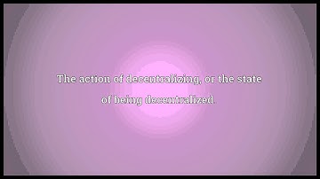 Decentralization Meaning
