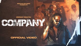 EMIWAY - COMPANY (OFFICIAL MUSIC VIDEO)#newsong