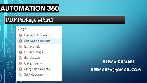 A360, Automation Anywhere, PDF Package: Part 1 #a360 #rpa