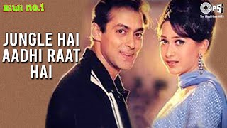 Jungle Hai Aadhi Raat Hai | Salman Khan | Karisma Kapoor | Kumar S | Hema S | Biwi No.1 | 90's Songs
