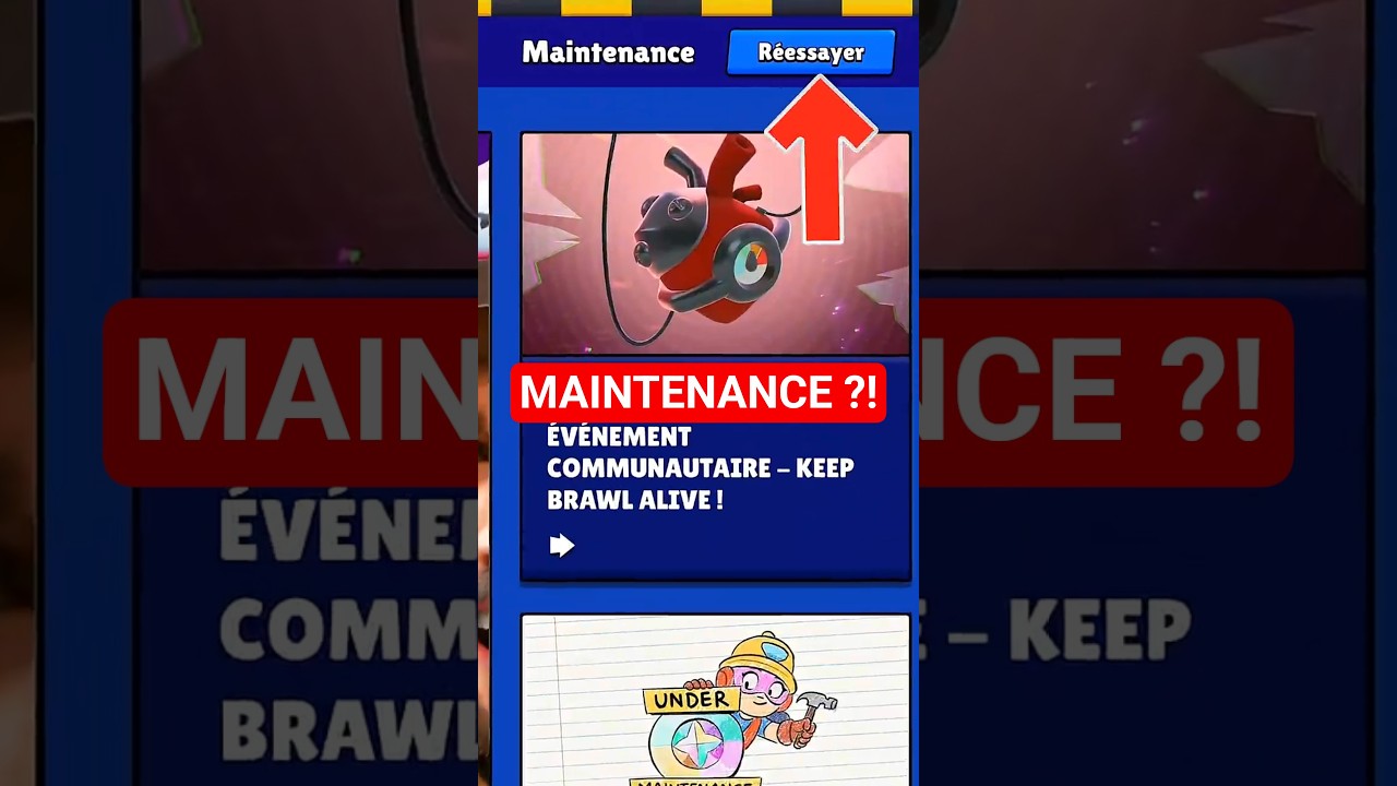 ENCORE UNE MAINTENANCE ?!😭🙏 #brawlstars