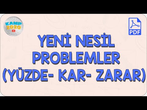 Yeni Nesil Problemler (Yüzde- Kar- Zarar) | Kamp2020