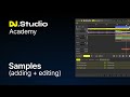 Using Samples In DJ Mixes Sample Lanes Loops Editing In DJ Studio Part 1