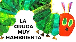 Reading Aloud In Spanish La Oruga Muy Hambrienta. Cuento Infantil