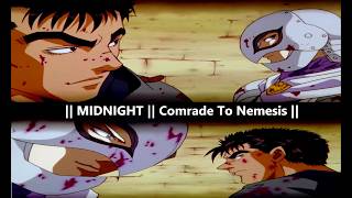 II BERSERK 1997 II MIDNIGHT II Comrade To Nemesis