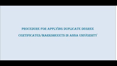 PROCEDURE FOR APPLYING DUPLICATES CERTIFICATE  ANNA UNIVERSITY IN TAMIL