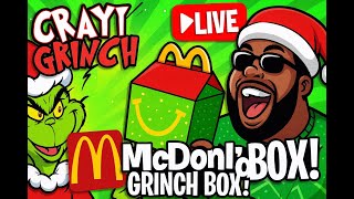 The McDonald’s GRINCH BOX Is WILD… Going Live NOW!