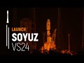 Vol vs24  falconeye  lancement de soyouz  arianespace