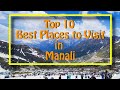 Top 10 best places visit in manali himachal pradesh  i love himachal   youtube ilovehimachal