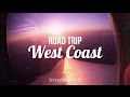 Road Trip West Coast