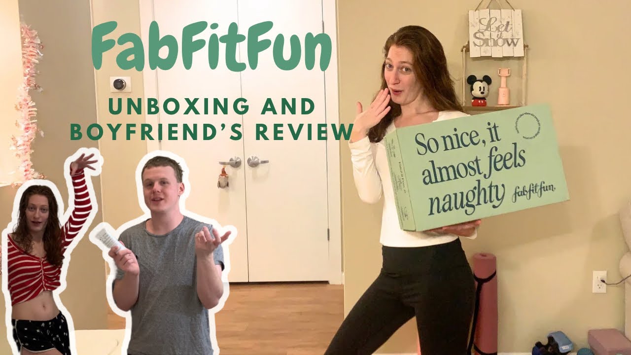 Boyfriend reviews fab fit fun box winter edition youtube