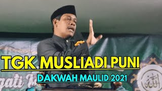 Tgk Musliadi Puni Ceramah Maulid Terbaru
