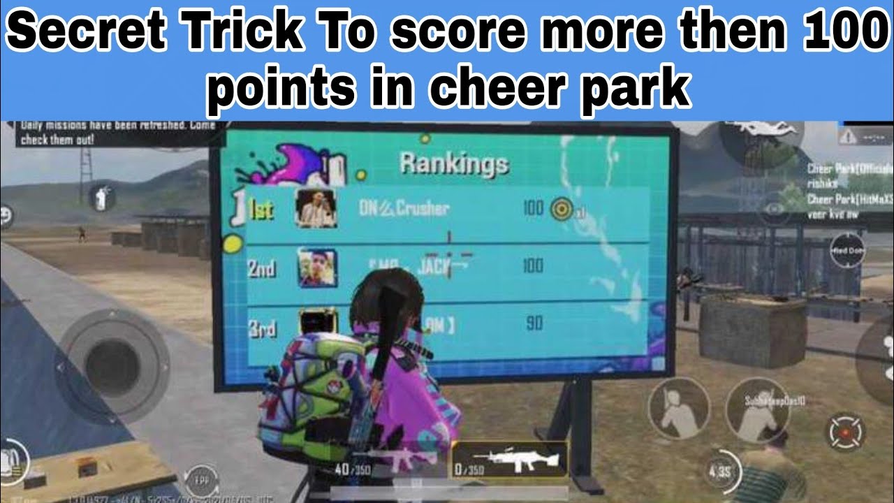 How to score more then 100 points in Cheer Park In Pubg Mobile Easily