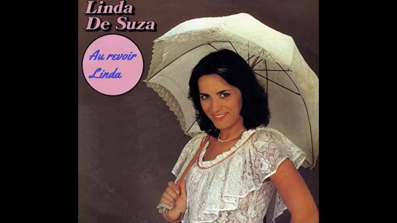 Linda De Suza - ses chansons - au revoir Teolinda Joaquina De Sousa