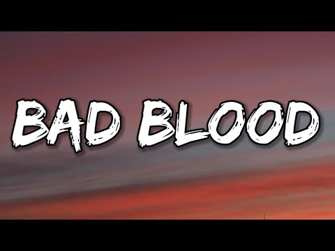 Taylor Swift - Bad Blood ft. Kendrick Lamar Lyrics